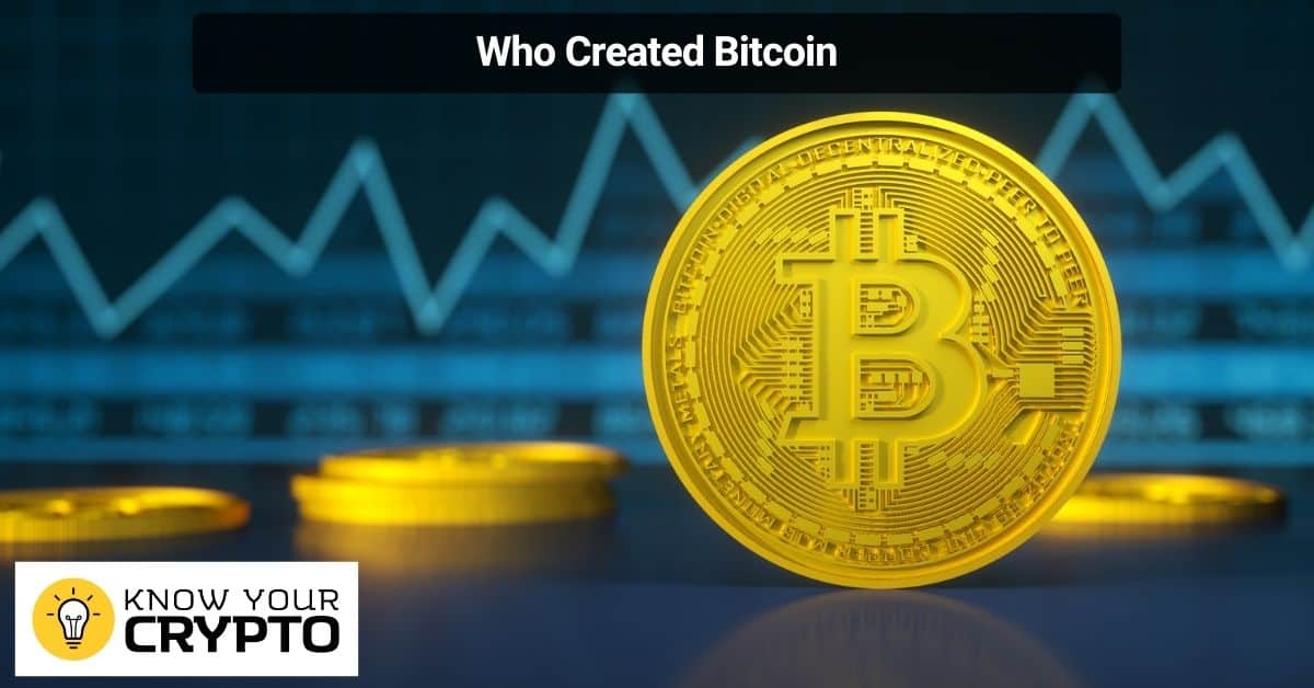 Who Created Bitcoin