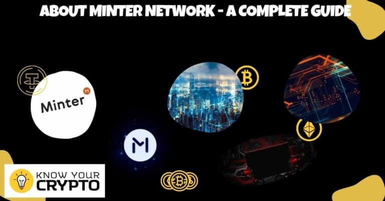 About Minter Network - A Complete Guide