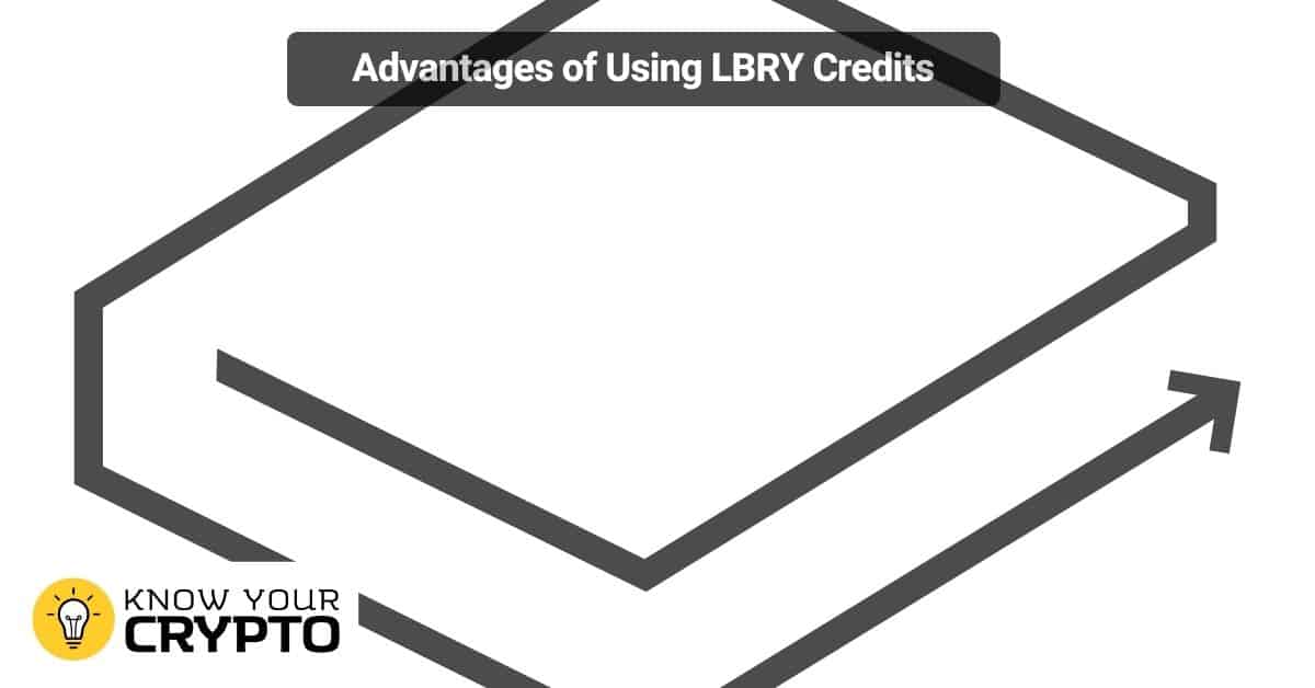Advantages of Using LBRY Credits