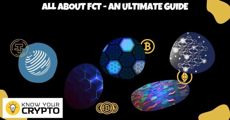 All About FCT - An Ultimate Guide