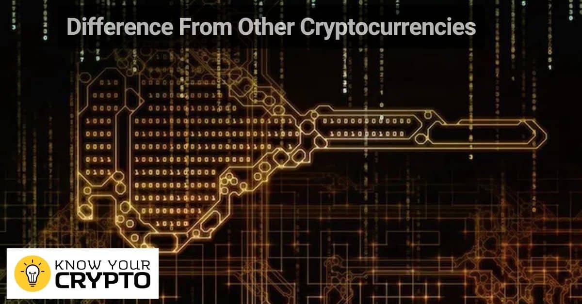 Difference From Other Cryptocurrencies