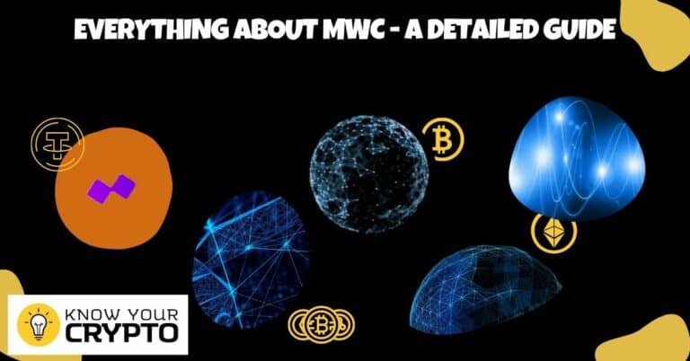Everything About MWC - A Detailed Guide