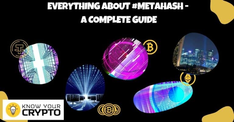 Everything About #MetaHash - A Complete Guide
