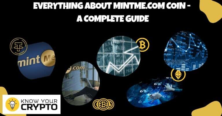 Everything About MintMe.com Coin - A Complete Guide