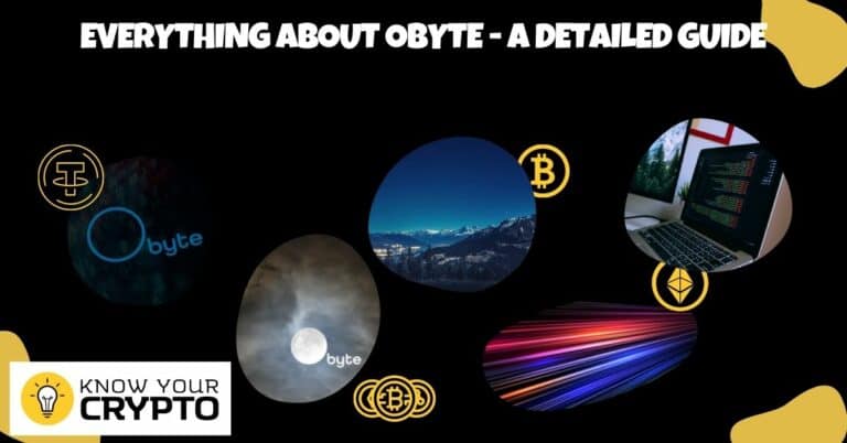 Everything about Obyte - A Detailed Guide