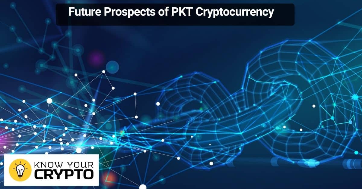 Future Prospects of PKT Cryptocurrency