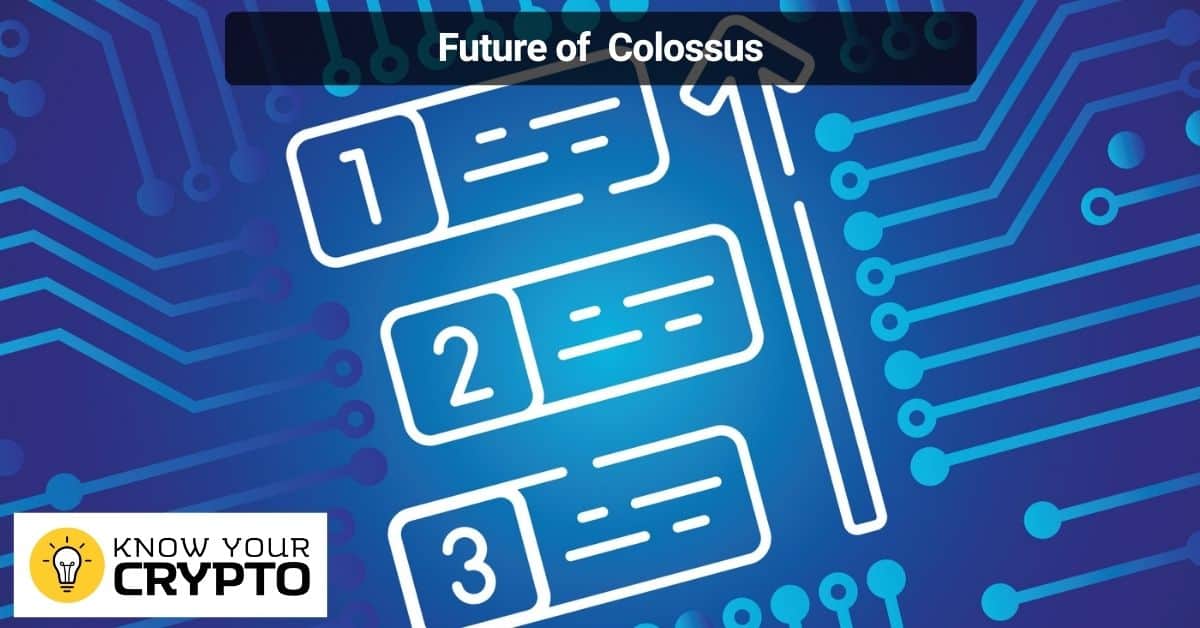 Future of  Colossus
