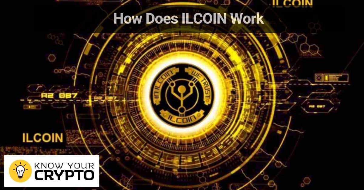 How Does ILCOIN Work