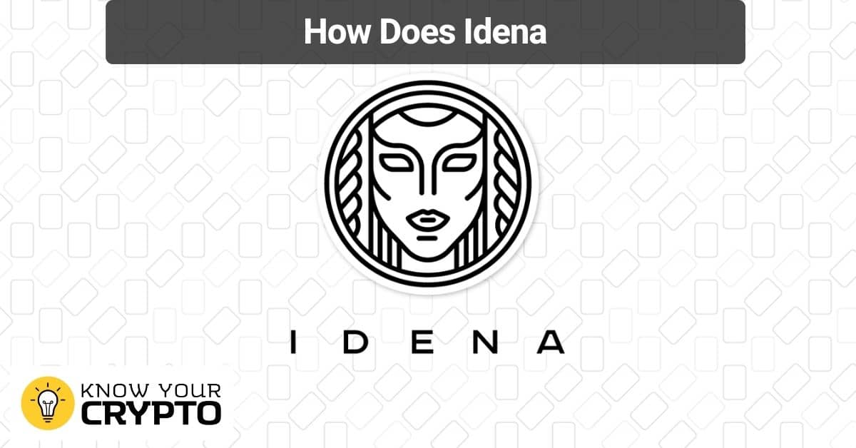 How Does Idena