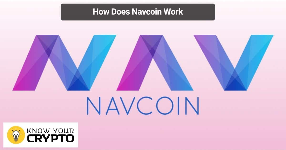 How Does Navcoin Work