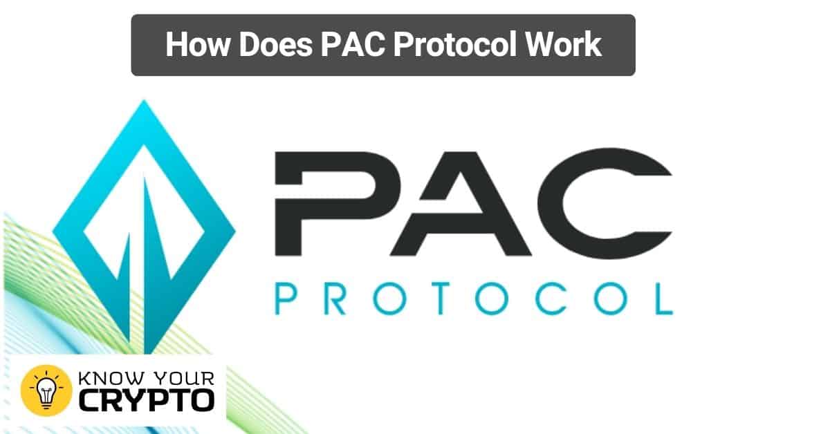 How Does PAC Protocol Work
