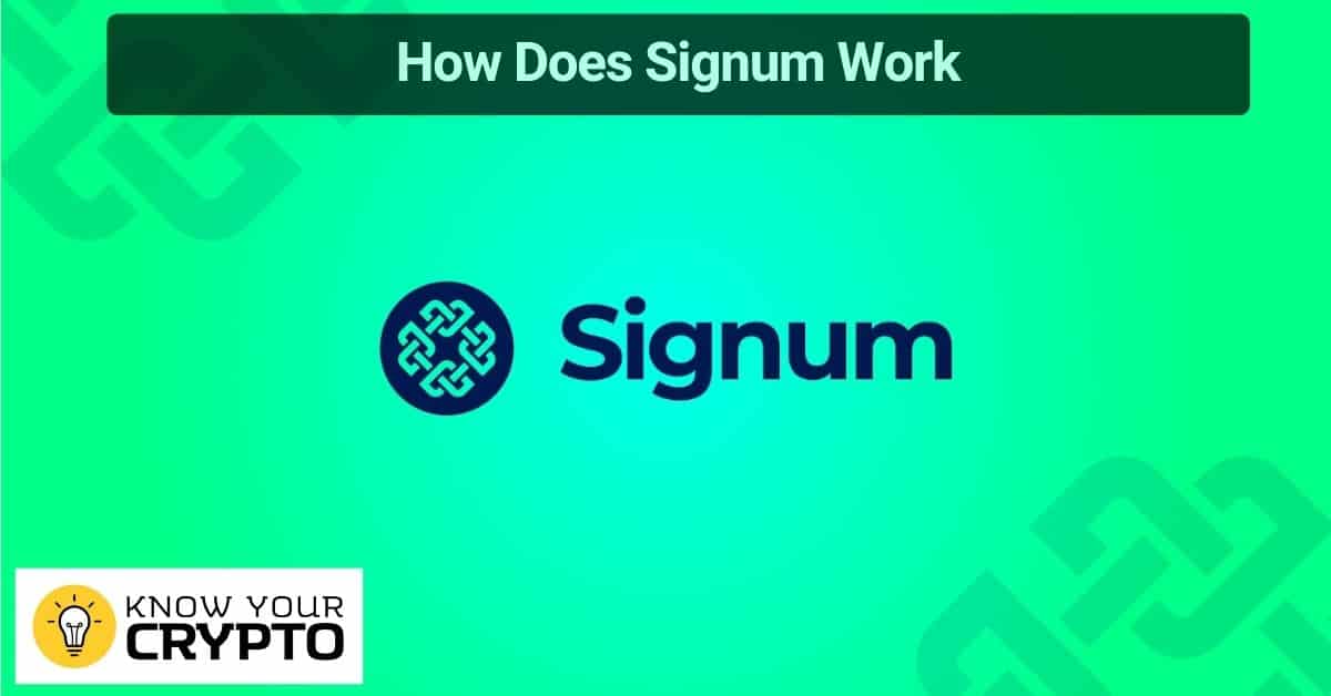 How Does Signum Work
