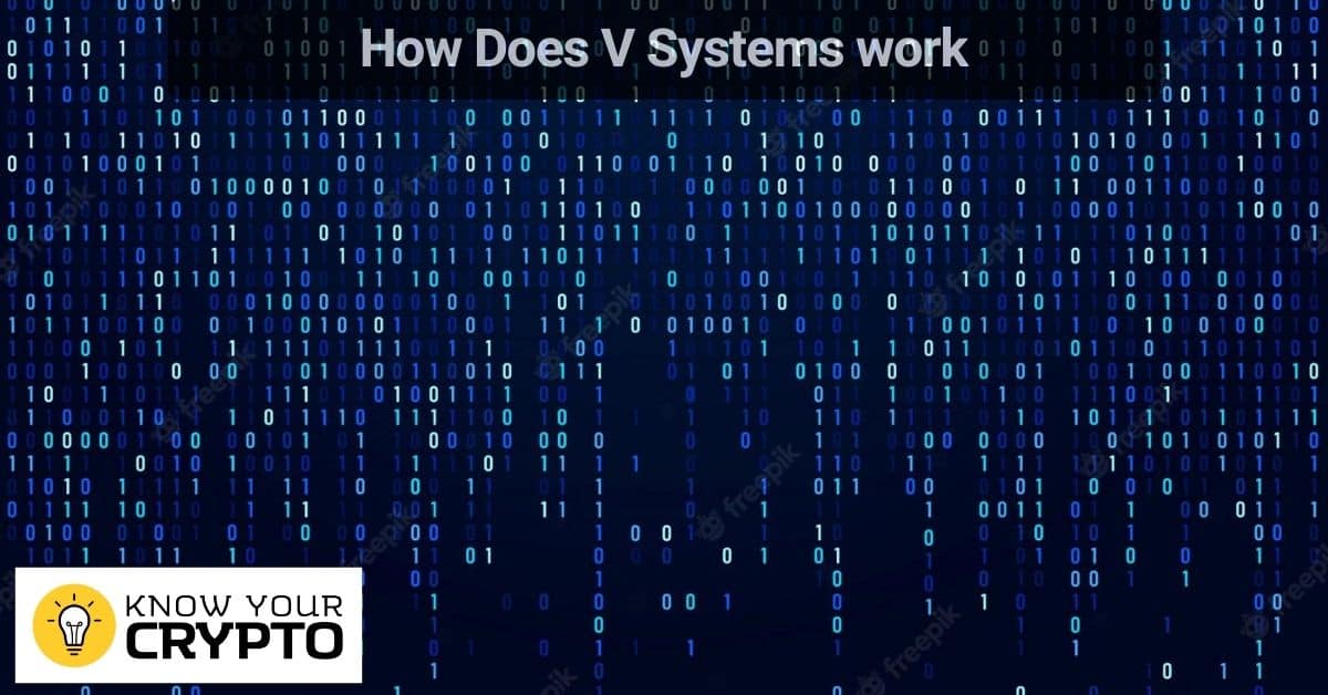 How Does V Systems work