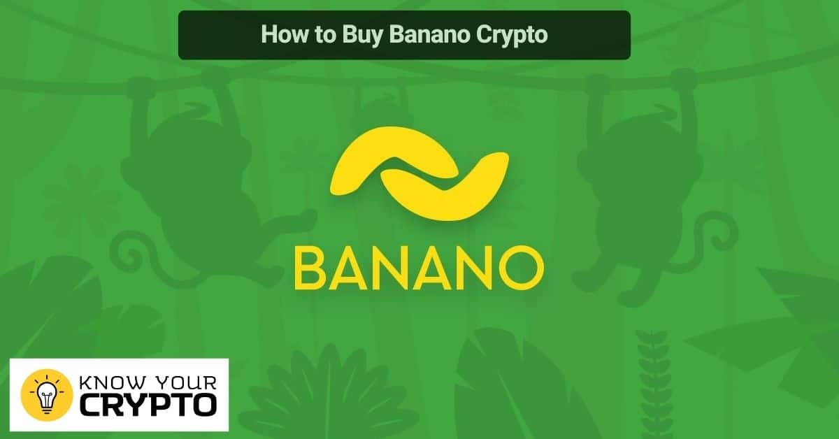 How to Buy Banano Crypto