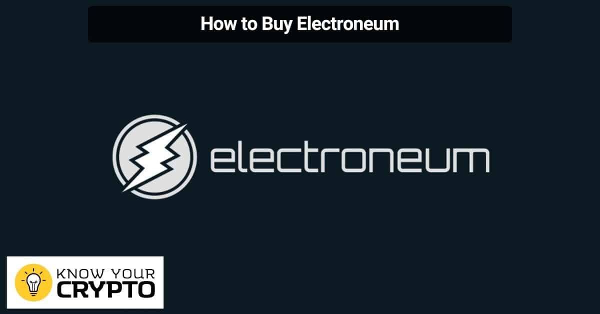 How to Buy Electroneum