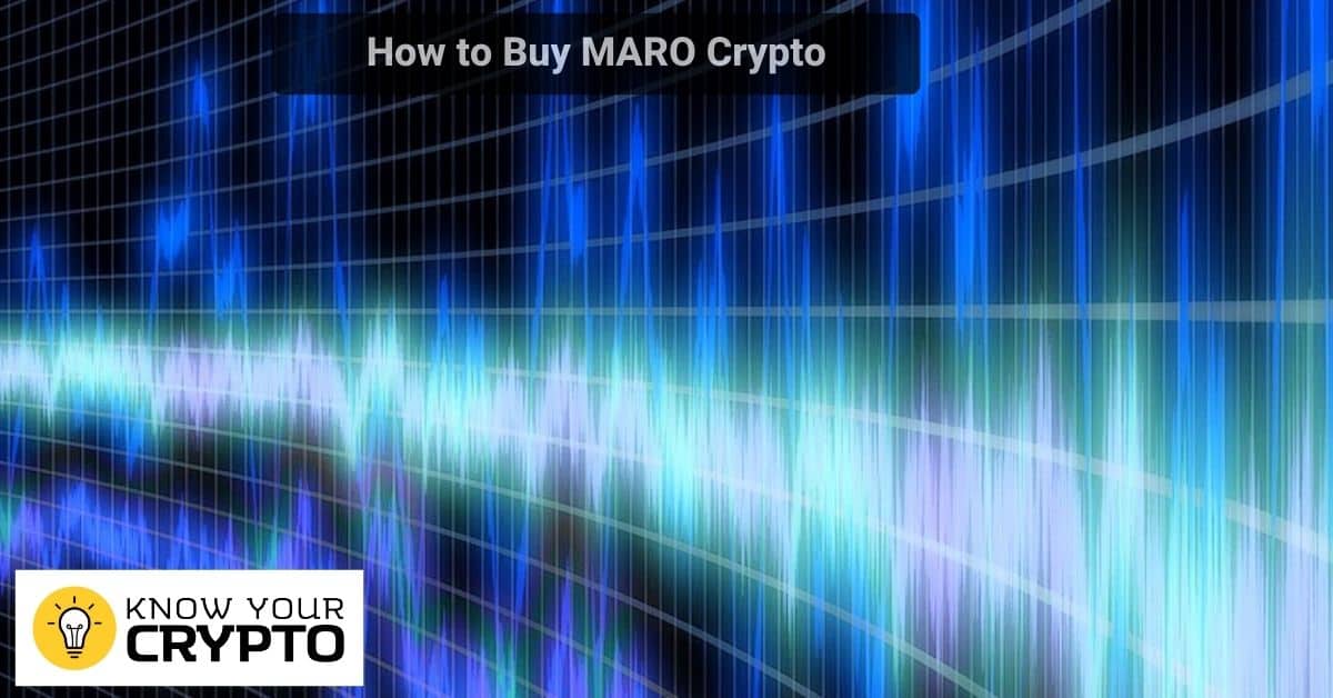 How to Buy MARO Crypto