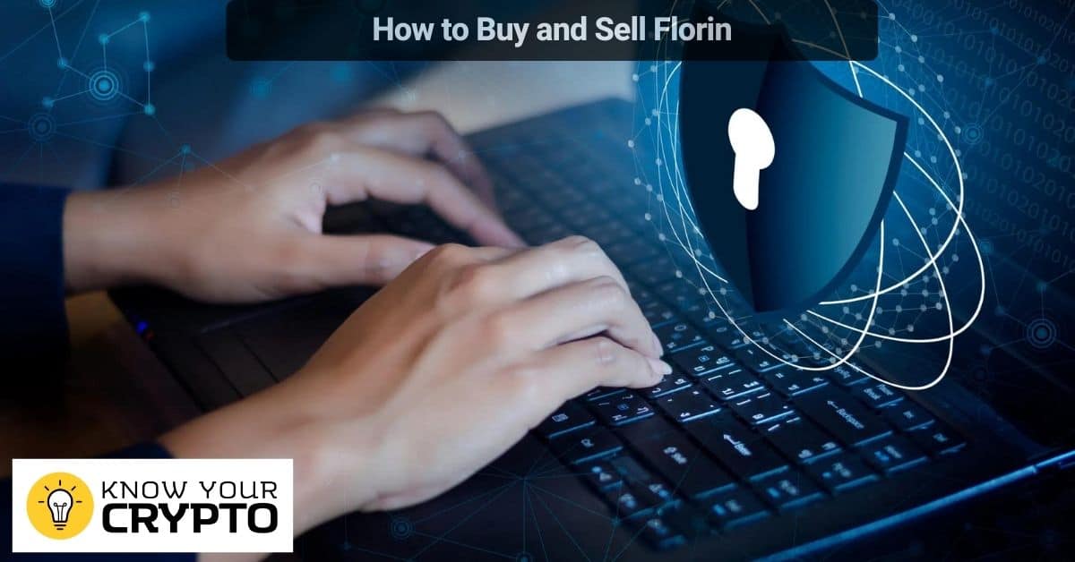 How to Buy and Sell Florin