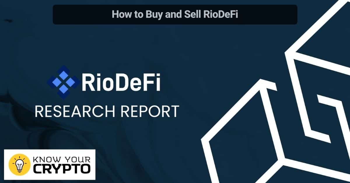 Ինչպես գնել և վաճառել RioDeFi