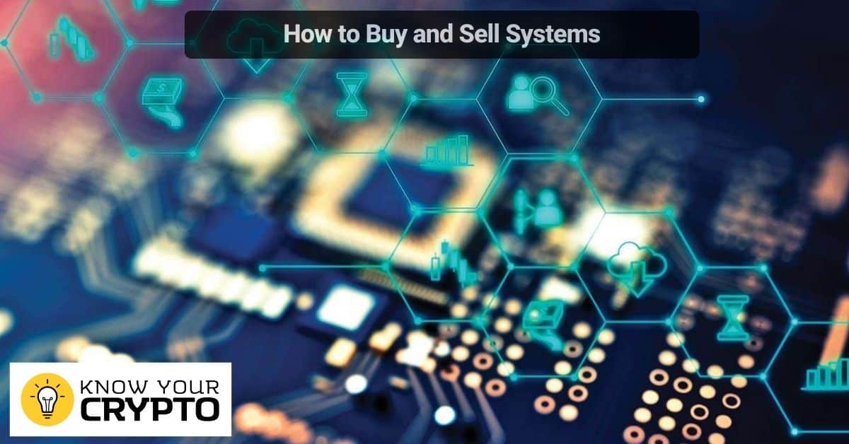 How to Buy and Sell Systems
