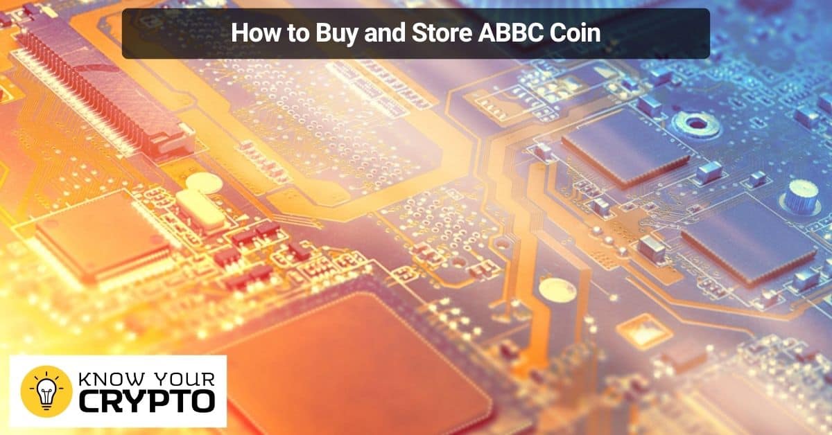How to Buy and Store ABBC Coin