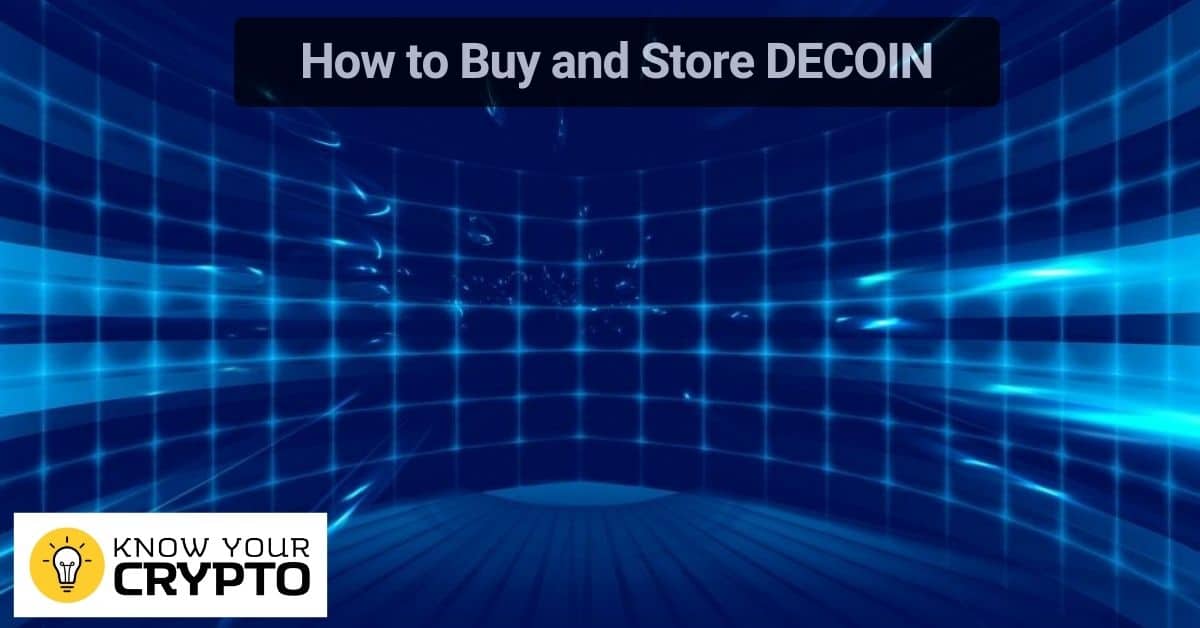 How to Buy and Store DECOIN