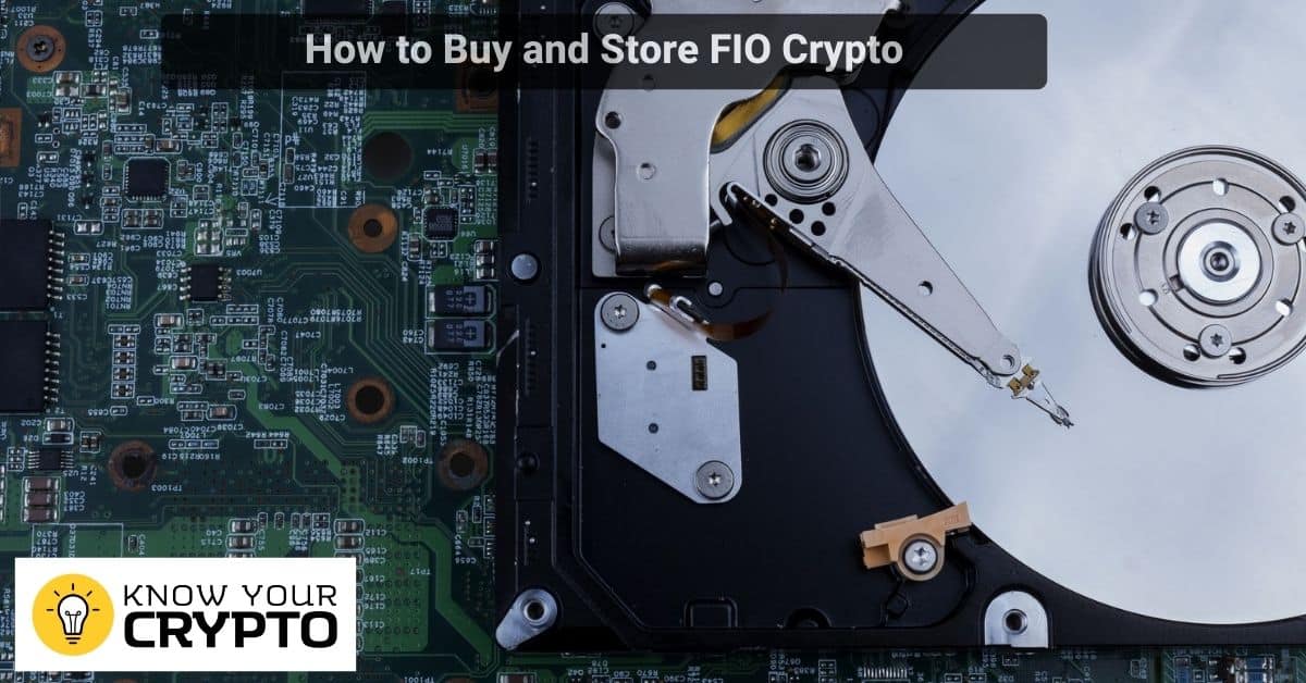 How to Buy and Store FIO Crypto