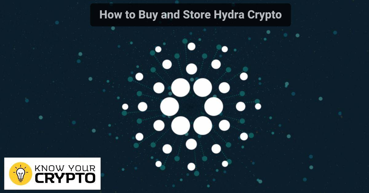 How to Buy and Store Hydra Crypto