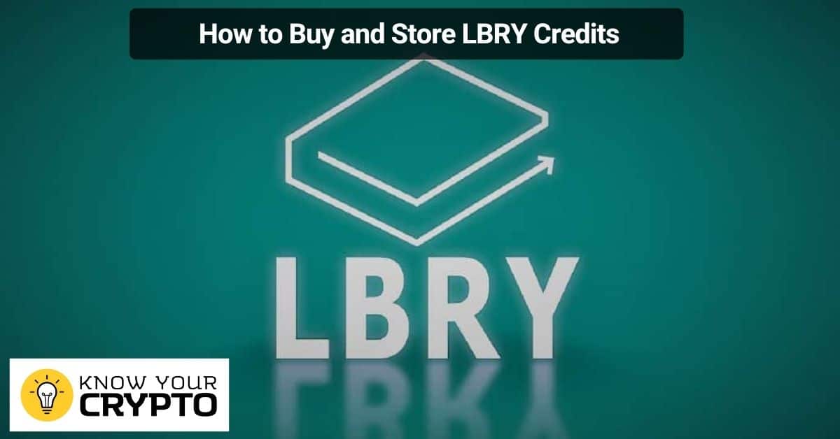 How to Buy and Store LBRY Credits
