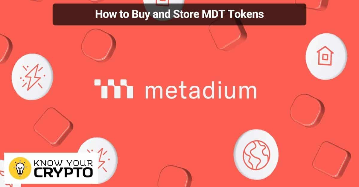 How to Buy and Store MDT Tokens