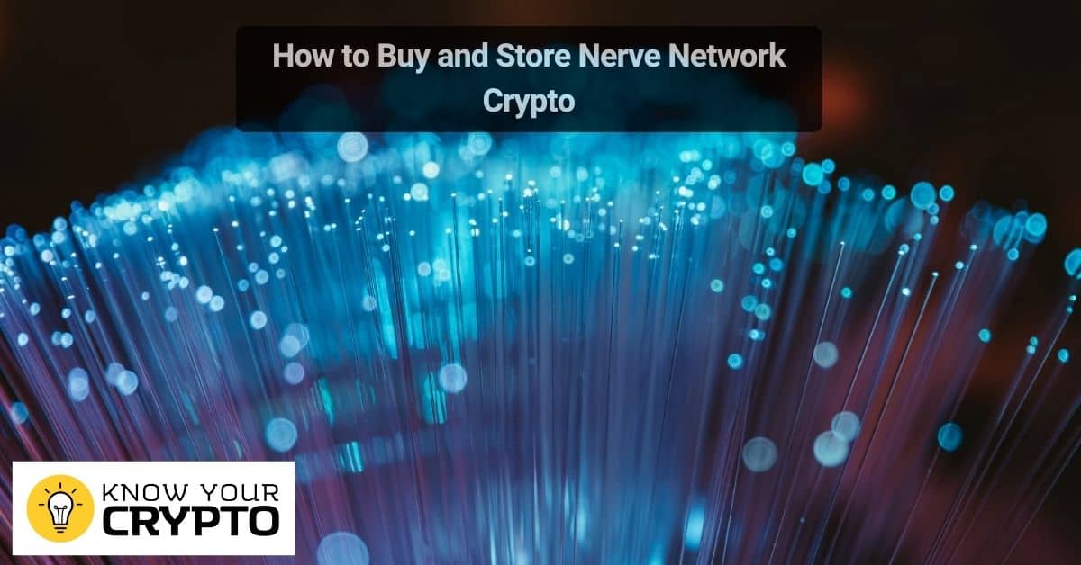 How to Buy and Store Nerve Network Crypto