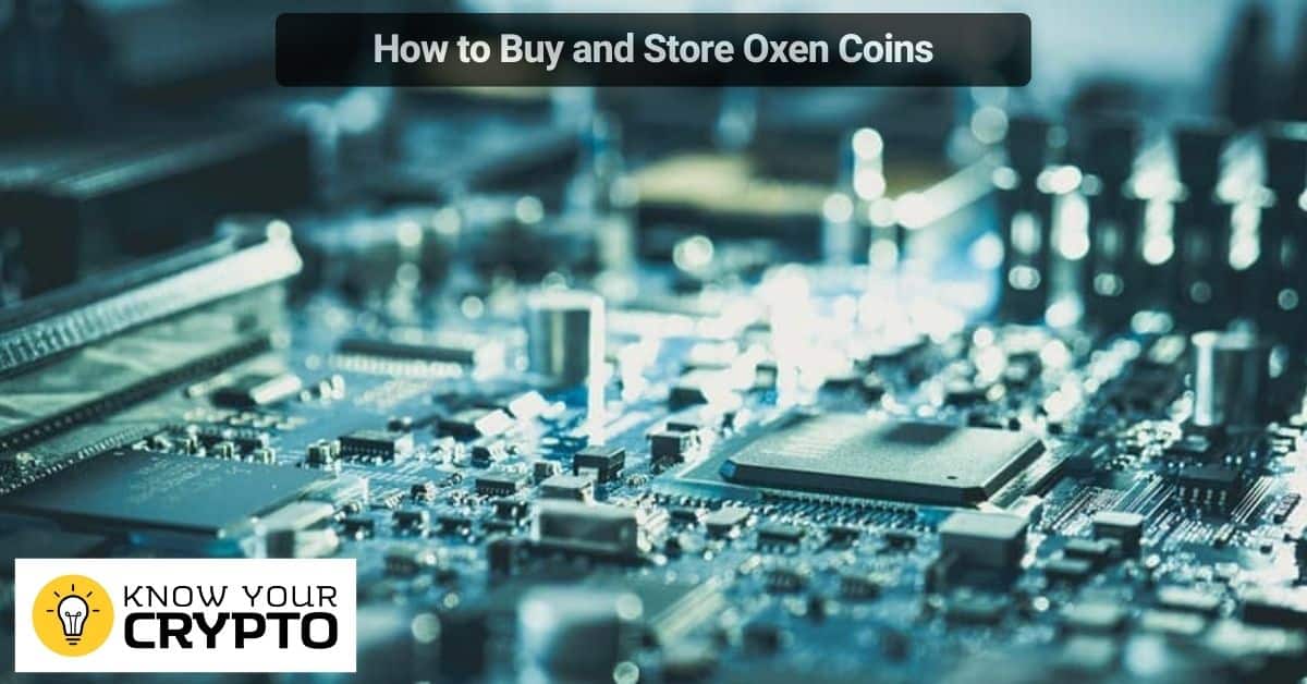How to Buy and Store Oxen Coins