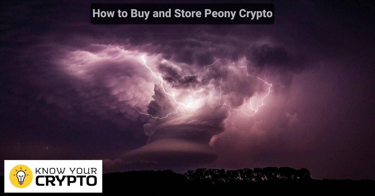 How to Buy and Store Peony Crypto