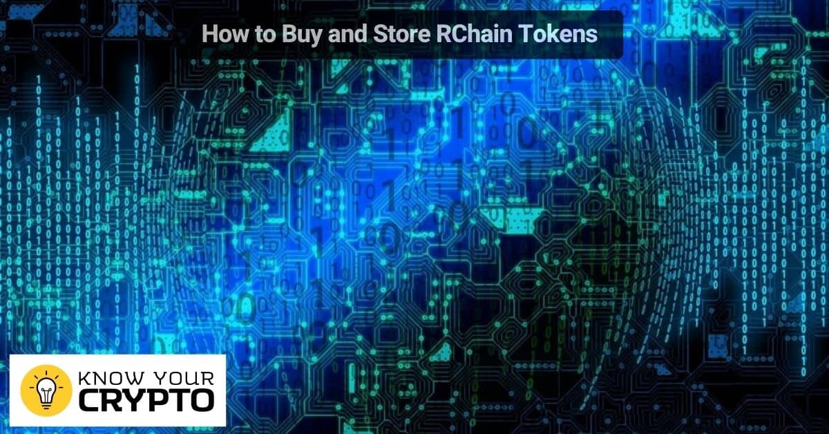 How to Buy and Store RChain Tokens
