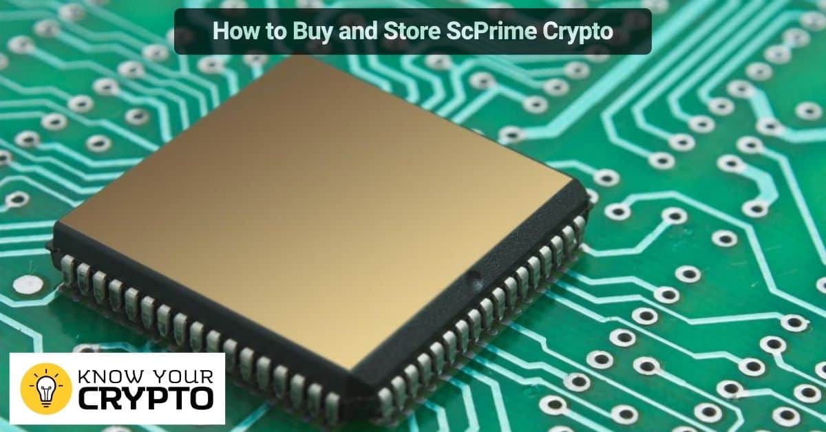 How to Buy and Store ScPrime Crypto
