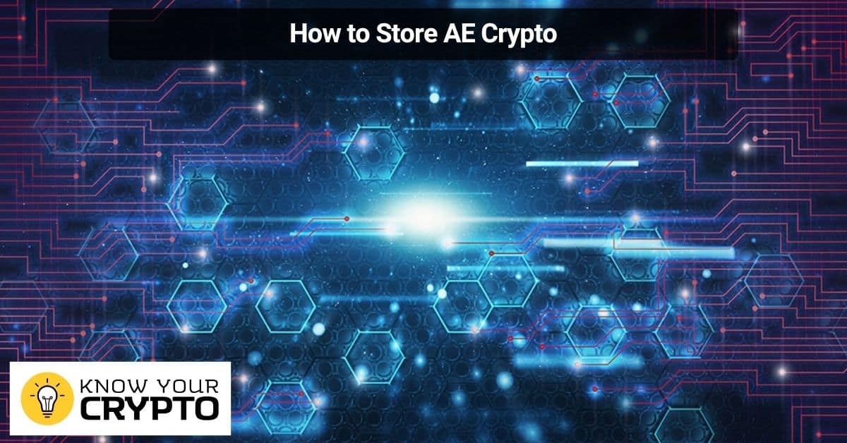 How to Store AE Crypto