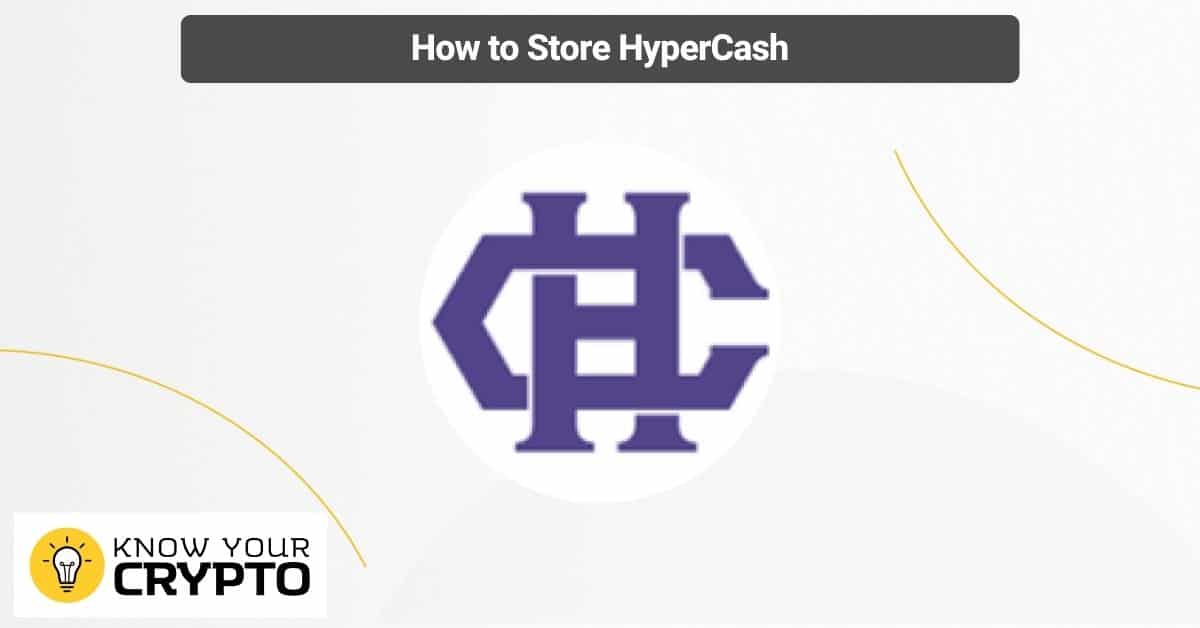 How to Store HyperCash