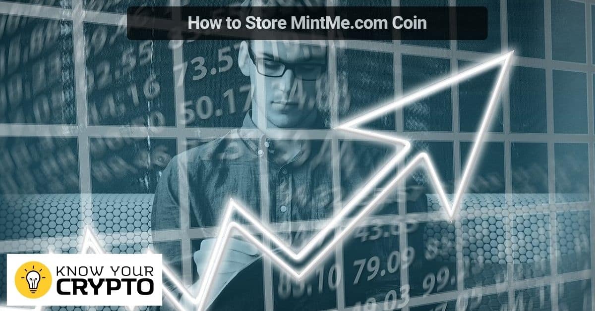 How to Store MintMe.com Coin