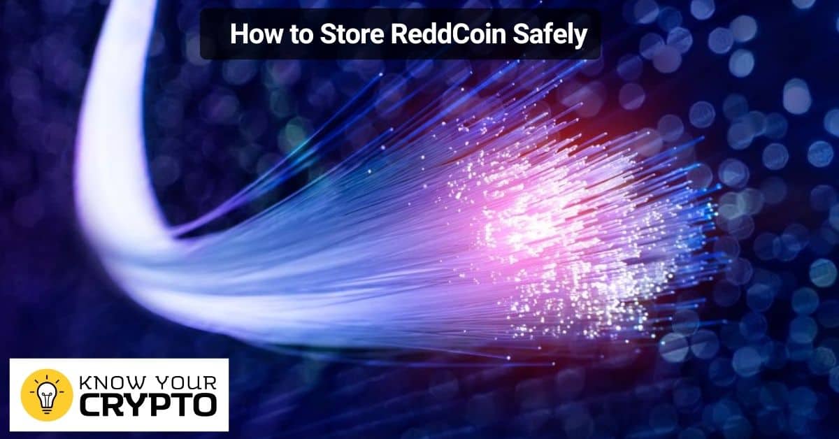 How to Store ReddCoin Safely