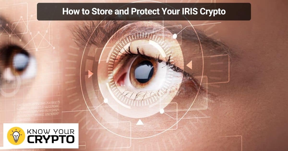 How to Store and Protect Your IRIS Crypto