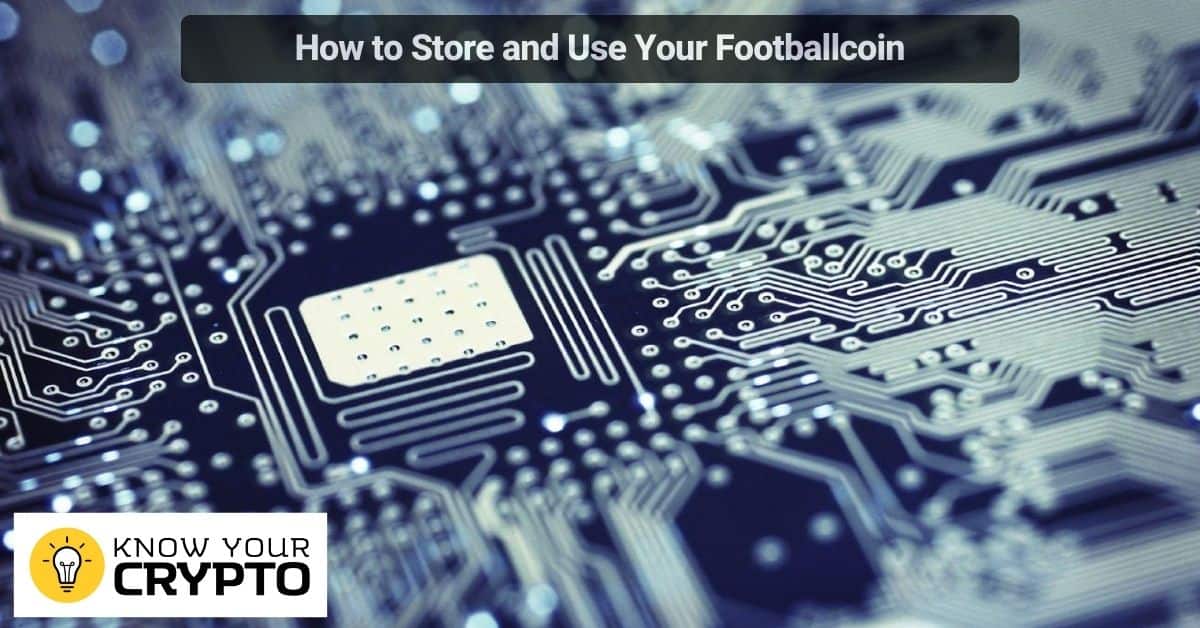 How to Store and Use Your Footballcoin