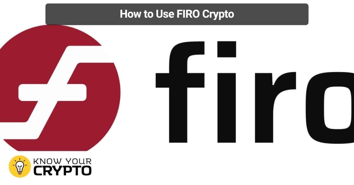 How to Use FIRO Crypto