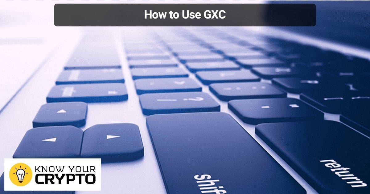 How to Use GXC