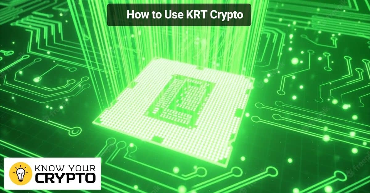 How to Use KRT Crypto