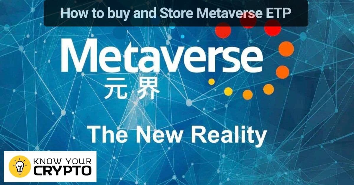 How to buy and Store Metaverse ETP