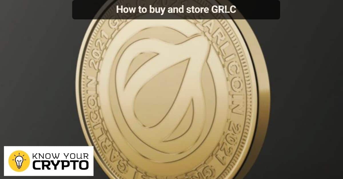 How to buy and store GRLC