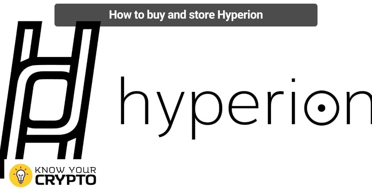 How to buy and store Hyperion