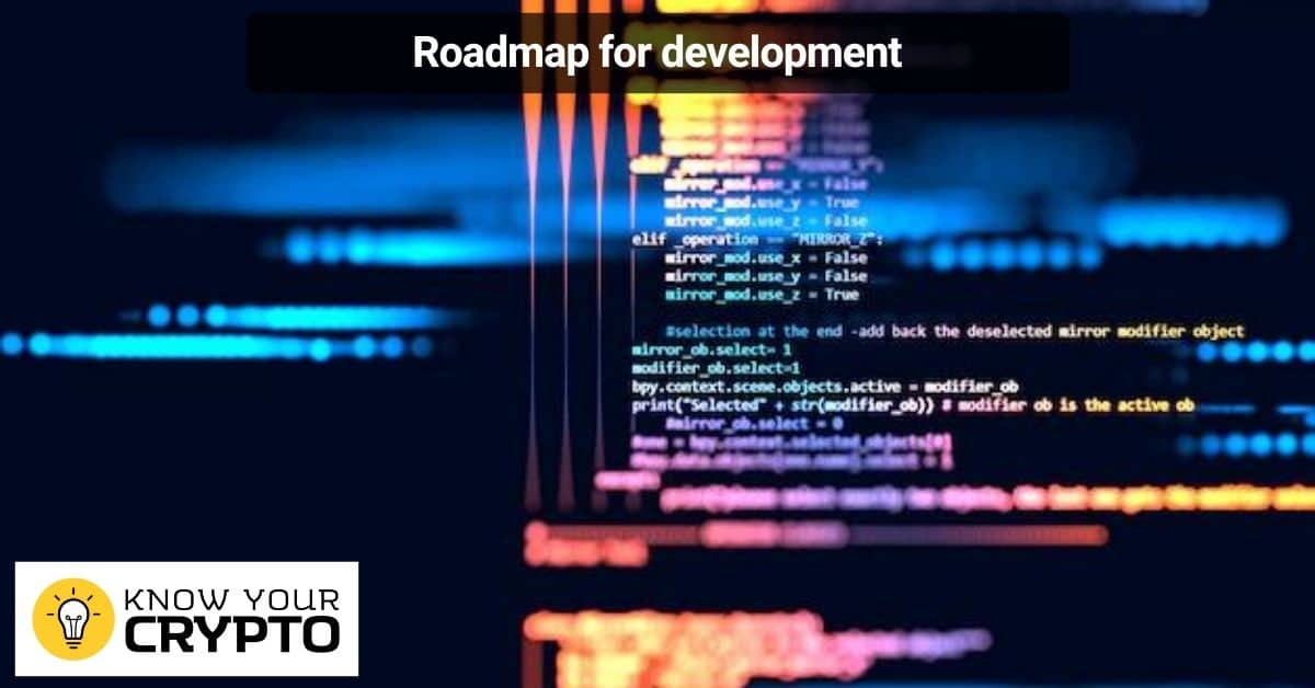 Roadmap for development