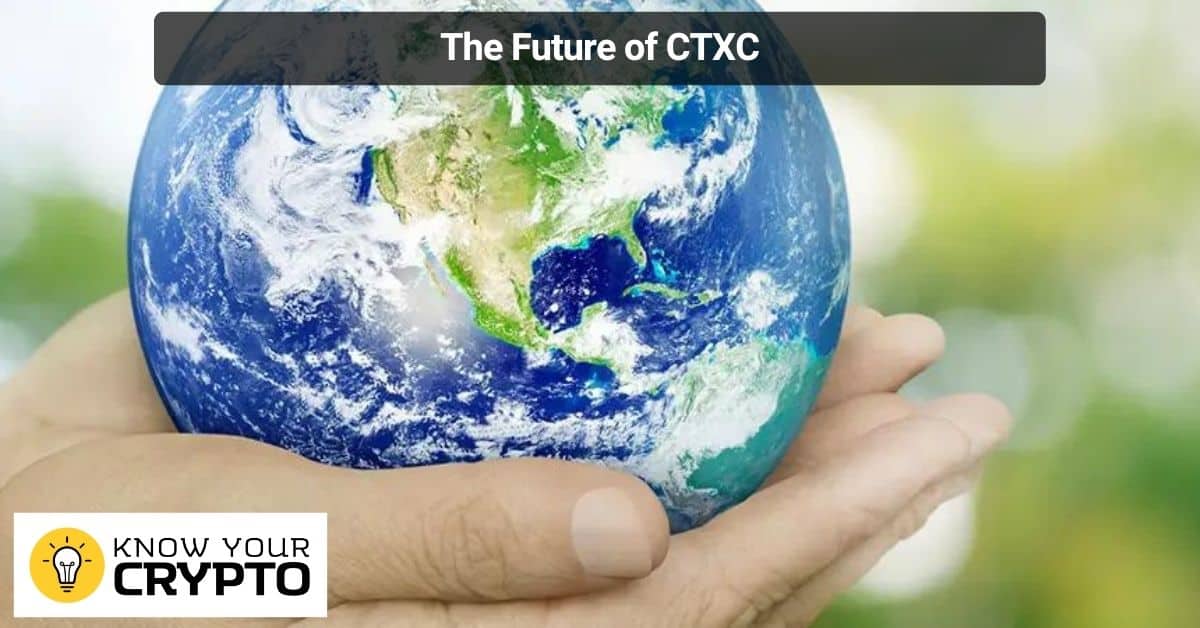 The Future of CTXC