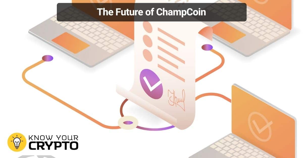 The Future of ChampCoin