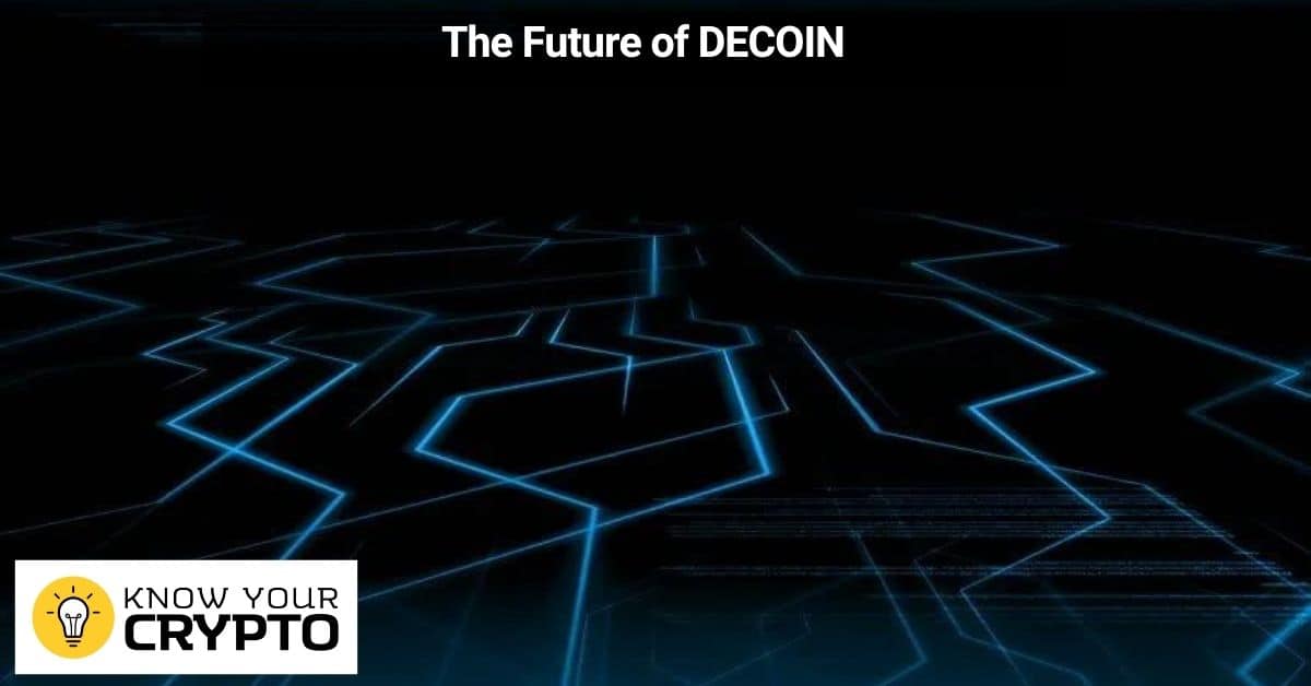 The Future of DECOIN